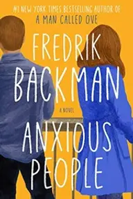Cover of Anxious People by Fredrik Backman