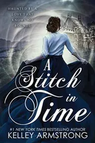 Cover of A Stitch in Time by Kelley Armstrong