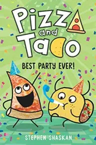 Cover of Pizza and Taco: Who's the Best? by Stephen Shaskan