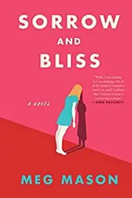 Cover of Sorrow and Bliss by Meg Mason