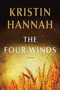 Cover of The Four Winds by Kristin Hannah