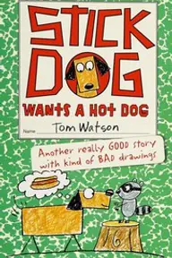 Cover of Stick Dog by Tom Watson