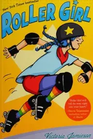 Cover of Roller Girl by Victoria Jamieson