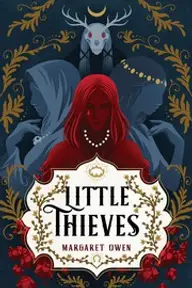 Cover of Little Thieves by Margaret Owen
