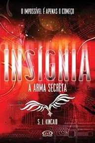 Cover of Insignia by S.J. Kincaid
