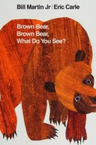 Cover of Brown Bear, Brown Bear, What Do You See? by Bill Martin Jr.