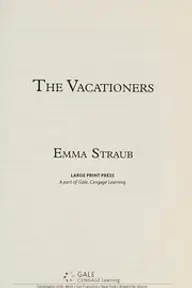 Cover of The Vacationers by Emma Straub