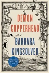 Cover of Demon Copperhead by Barbara Kingsolver