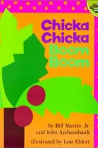 Cover of Chicka Chicka Boom Boom by Bill Martin Jr. and John Archambault