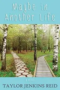 Cover of Maybe in Another Life by Taylor Jenkins Reid