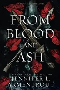 Cover of From Blood and Ash by Jennifer L. Armentrout