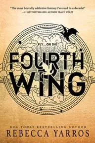 Cover of Fourth Wing by Rebecca Yarros