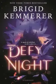 Cover of Defy the Night by Brigid Kemmerer