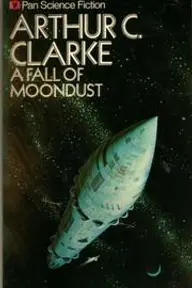 Cover of A Fall of Moondust by Arthur C. Clarke