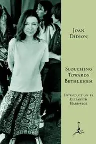 Cover of Slouching Towards Bethlehem by Joan Didion