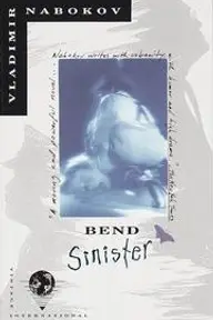 Cover of Bend Sinister by Vladimir Nabokov