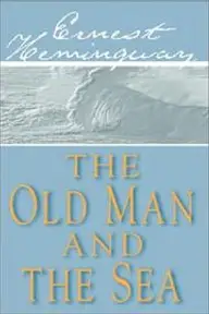 Cover of The Old Man and the Sea by Ernest Hemingway