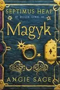Cover of Magyk by Angie Sage