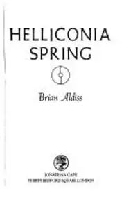 Cover of Helliconia Spring by Brian W. Aldiss