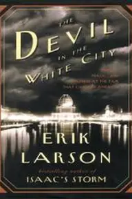 Cover of The Devil in the White City by Erik Larson