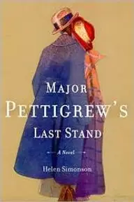 Cover of Major Pettigrew's Last Stand by Helen Simonson