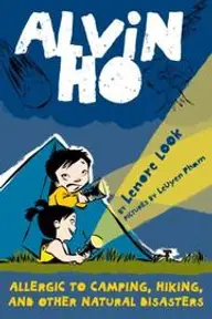 Cover of Alvin Ho: Allergic to Girls, School, and Other Scary Things by Lenore Look