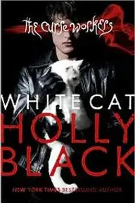 Cover of White Cat by Holly Black