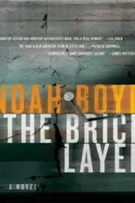 Cover of The Bricklayer by Noah Boyd