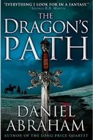Cover of The Dragon's Path by Daniel Abraham