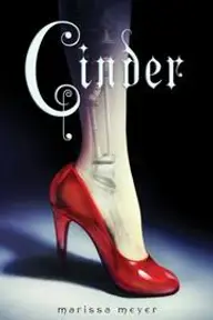 Cover of Cinder by Marissa Meyer
