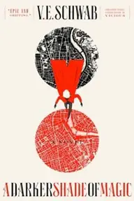 Cover of A Darker Shade of Magic by V.E. Schwab