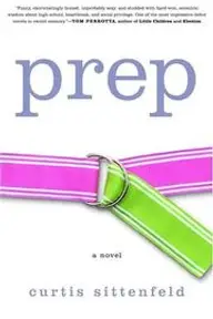 Cover of Prep by Curtis Sittenfeld