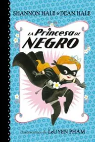 Cover of The Princess in Black by Shannon Hale and Dean Hale