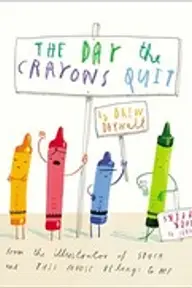 Cover of The Day the Crayons Quit by Drew Daywalt