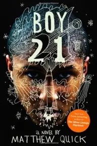 Cover of Boy21 by Matthew Quick