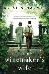 Cover of The Winemaker's Wife by Kristin Harmel