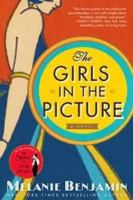 Cover of The Girls in the Picture by Melanie Benjamin