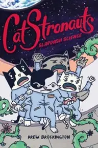 Cover of Catstronauts: Mission Moon by Drew Brockington