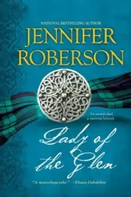 Cover of Lady of the Glen by Jennifer Roberson