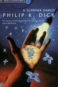 Cover of A Scanner Darkly by Philip K. Dick