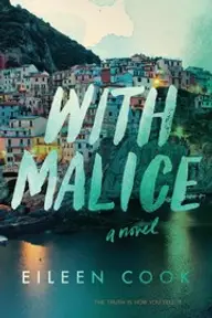 Cover of With Malice by Eileen Cook