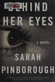 Cover of Behind Her Eyes by Sarah Pinborough