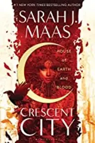 Cover of House of Earth and Blood by Sarah J. Maas
