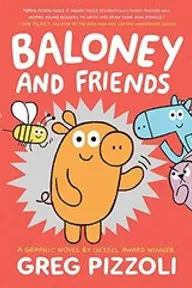 Cover of Baloney and Friends by Greg Pizzoli