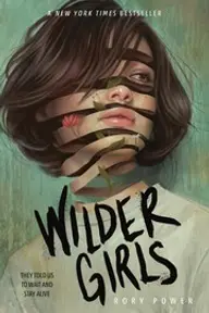Cover of Wilder Girls by Rory Power