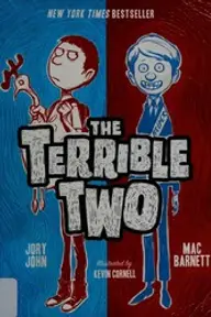 Cover of The Terrible Two by Mac Barnett and Jory John